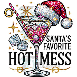 Santa's Favorite Hot mess