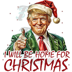 I'll be Home for Christmas Trump