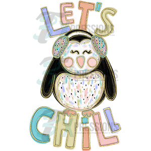 Let's Chill Penguin