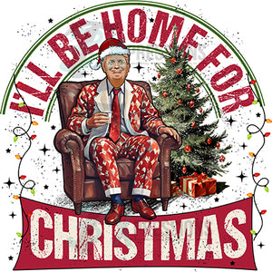 I'll be home for Christmas chair Trump