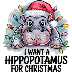 I want a Hippopotamus for CHristmas