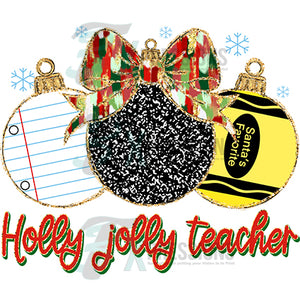 Holly Jolly teacher