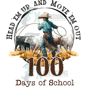 Head em up and move em out 100 days of school