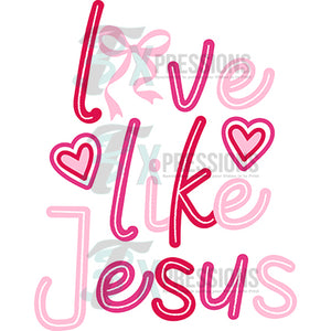 Love Like Jesus Pink