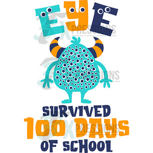 Eye survived 100 days of school