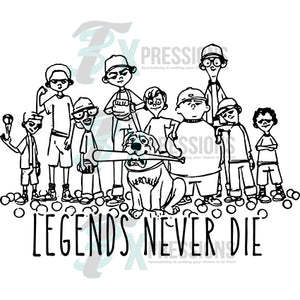 Legends Never Die