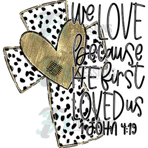 We loved because he first gold heart cross