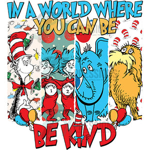 In a world where you can be anything Seuss