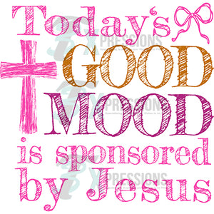 Today's Mood is Sponsored by Jesus