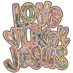 Love Like Jesus