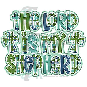 The lord is my shepherd green