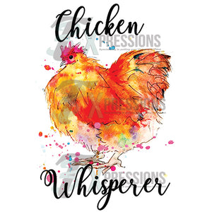 Chicken Whisperer - 3T Xpressions