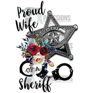 Proud wife of a sheriff - 3T Xpressions