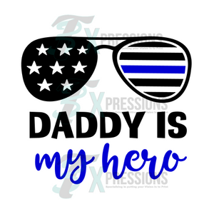 Dadd is my hero police - 3T Xpressions