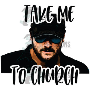 Take me to church Eric Church