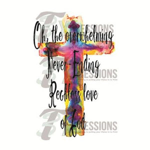 Cross, Overwhelming Reckless Love of God