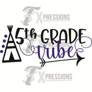 5th grade tribe - 3T Xpressions
