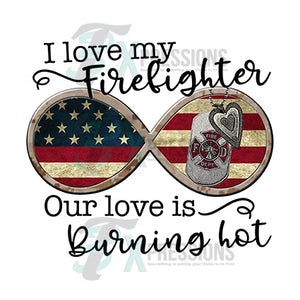 I love my firefighter