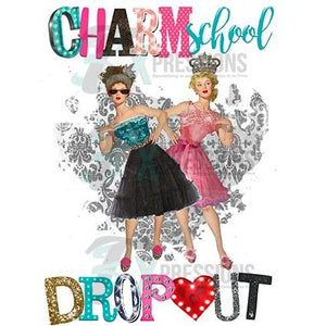 Charm school dropout