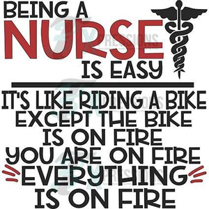 Being a  nurse