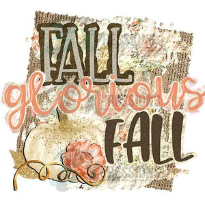 Fall Glorious Fall