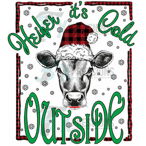 Heifer it's Cold Outside, Buffalo Plaid