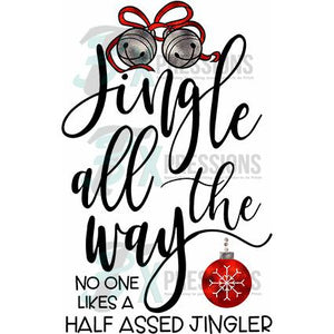 Jingle All the Way, No one Likes