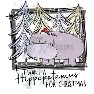 I want a Hippopatamus for Christmas