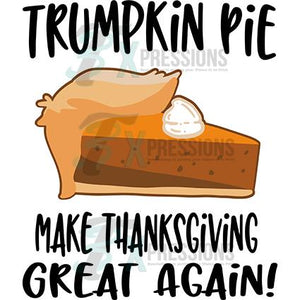 Trumpkin Pie, Make Thanksgiving Great Again