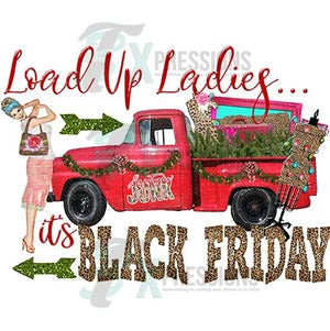 Load Up Ladies, Black Friday