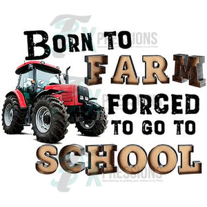 Born To Farm