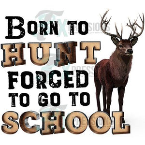 Born To Hunt
