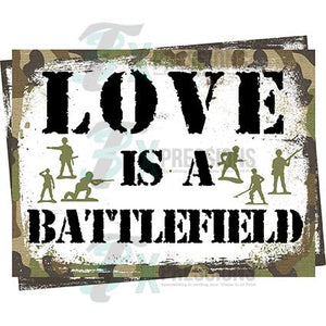 Love is a Battlefield