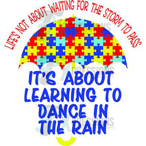 Autism Dancing In The Rain - 3T Xpressions