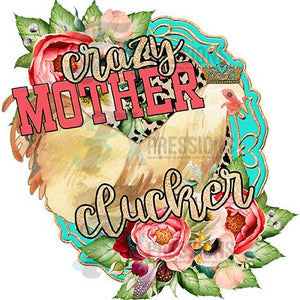 Mother Clucker