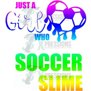 Just a Girl who loves soccer and slime