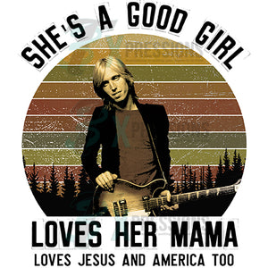 She a Good Girl, Tom Petty