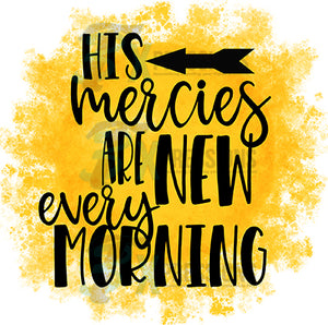 His Mercies are new