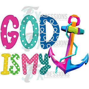 God is My Anchor