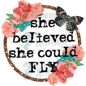 She believed she could fly