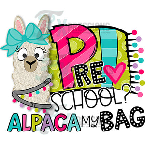 Pre School Alpaca my Bag