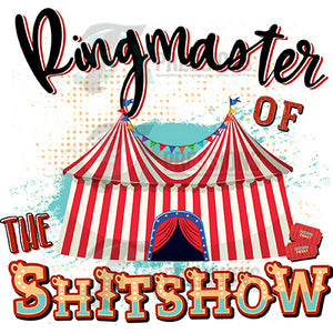 Ringmaster of the Shit Show