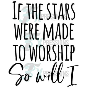 if the stars were made to worship