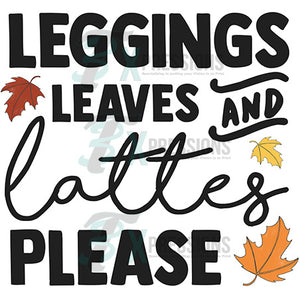 Leggings Leaves and Lattes Please