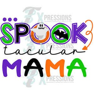 Spooktacular Mama