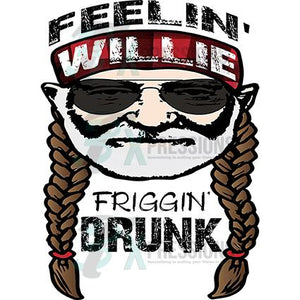 Feelin' Willie Drunk