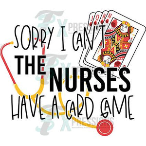 Sorry I can't the Nurses have a game