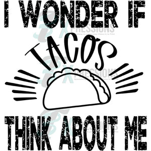 I wonder if Tacos