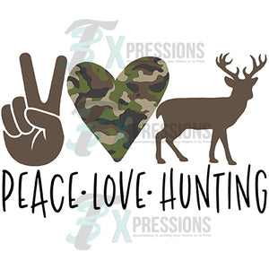 Peace Love Hunting