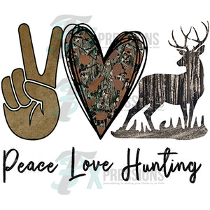 Peace love hunting